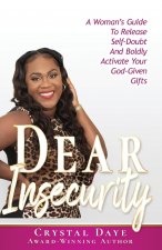 Dear Insecurity