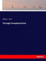 Through Unexplored Asia