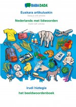 BABADADA black-and-white, Euskara artikuluekin - Nederlands met lidwoorden, irudi hiztegia - het beeldwoordenboek