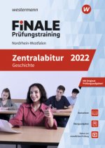 FiNALE Prüfungstraining Zentralabitur Nordrhein-Westfalen. Geschichte 2022