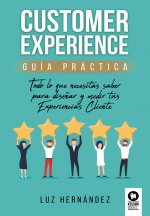 Customer Experience guía práctica
