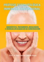 PRÓTESIS ESTOMATOLÓGICA INMEDIATA CONVENCIONAL