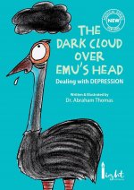 dark cloud over Emu's head