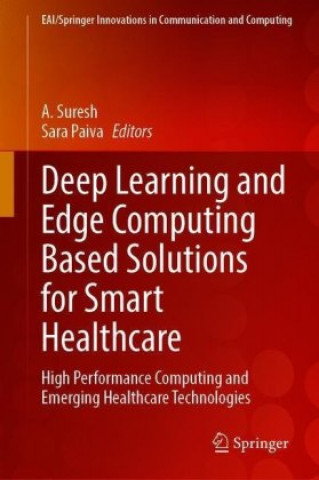 Deep Learning and Edge Computing Solutions for High Performance Computing