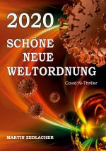 2020 Schöne Neue Weltordnung