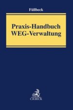 Praxishandbuch WEG-Verwaltung