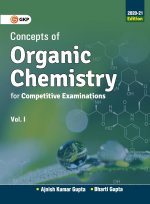 Concepts of Organic Chemistry for Competitive Examinations 2020-21