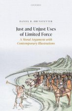 Just and Unjust Uses of Limited Force
