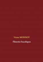 Flaneries bucoliques