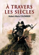 ? travers les si?cles