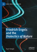 Friedrich Engels and the Dialectics of Nature