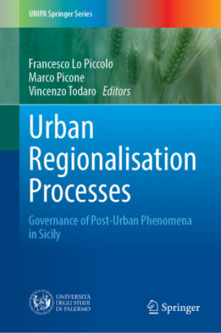 Urban Regionalisation Processes