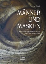 Manner und Masken