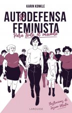 Autodefensa feminista (para todo el mundo)