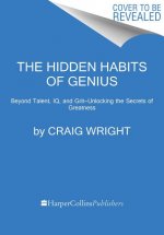 Hidden Habits of Genius