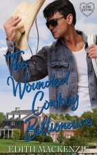 Wounded Cowboy Billionaire