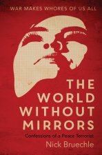 World Without Mirrors