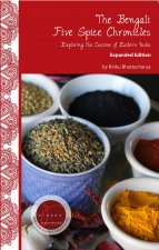 Bengali Five Spice Chronicles, Expanded Edition