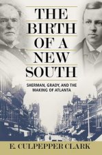 Birth of a New South
