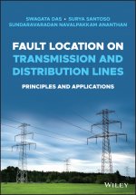 Fault Location on Transmission and Distribution Lines - Principles and Applications