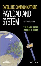 Satellite Communications Payload and System, Second Edition