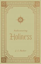 Rediscovering Holiness