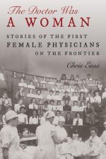 Doctor Was A Woman