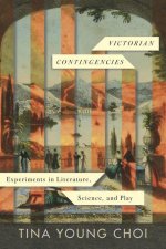 Victorian Contingencies