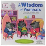 A Wisdom of Wombats More Collective Animal Nouns and the Meanings Behind Them: More Collective Animal Nouns and the Meanings Behind Them