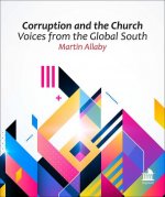 Corruption and the Church: Voices from the Global South