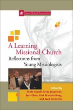 A Learning Missional Church: Reflections from Young Missiologists
