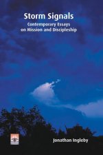 Storm Signals: Contemporary Essays on Mission and Discipleship