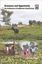 Resources and Opportunity: The Architecture of Livelihoods in Rural Kenya
