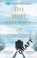 Most Precious of Cargoes