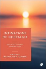 Intimations of Nostalgia