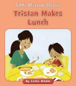 Tristan Makes Lunch