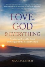 Love, God, and Everything