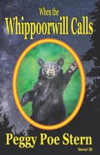 When the Whippoorwill Calls