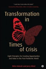 Transformation in Times of Crisis