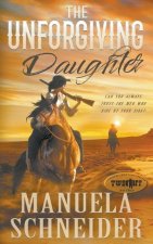 Unforgiving Daughter