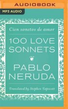 100 Love Sonnets: Cien Sonetos de Amor