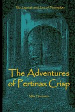 Adventures of Pertinax Crisp