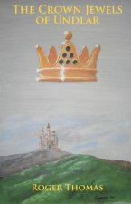 Crown Jewels of Undlar