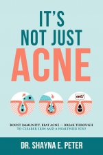 It's Not Just Acne