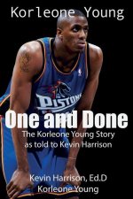 One and Done: The Korleone Young Story: