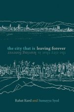 City That Is Leaving Forever
