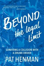 Beyond the Legal Limit
