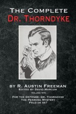 Complete Dr. Thorndyke - Volume VIII
