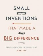 Small Inventions that Made a Big Difference