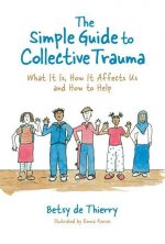Simple Guide to Collective Trauma